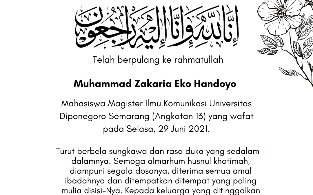 Selamat Jalan : M Zakariya Eko Handoyo (Mahasiswa Mikom 2013)